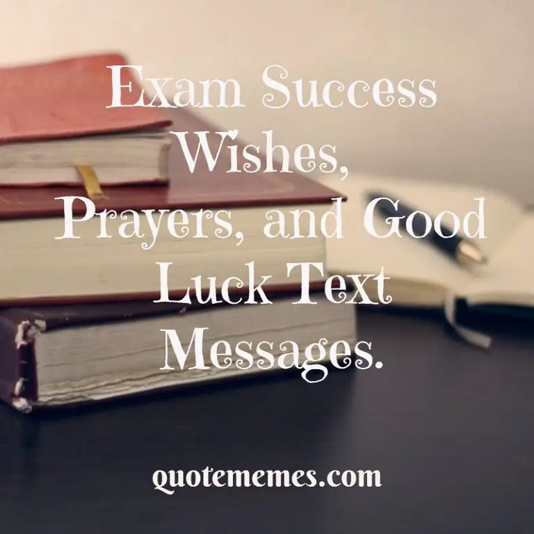 Exam Success Wishes, Prayers and Good Luck Text Messages
