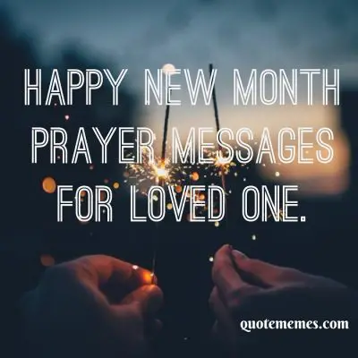 Happy New Month Prayer Wishes for Loved One