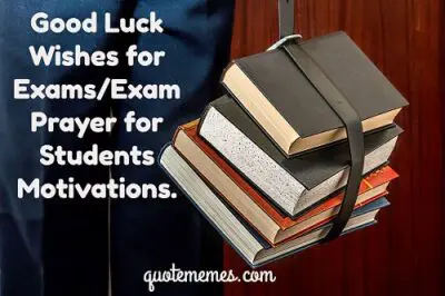 Good Luck Wishes/Prayers for Exams